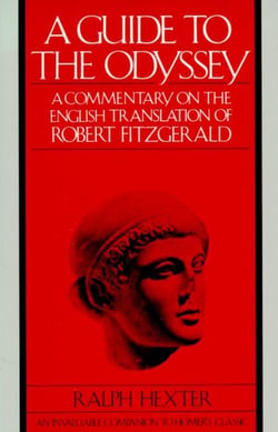 A Guide to The Odyssey - A Commentary on the English Translation of Robert Fitzgerald