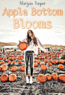 Apple Bottom Blooms - Grafton Hills Series, #1