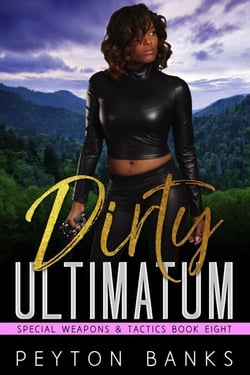 Dirty Ultimatum - Special Weapons &amp; Tactics, #8