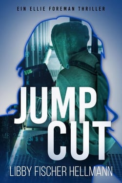 Jump Cut (German Edition) - An Ellie Foreman Mystery, #5