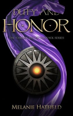 Duty And Honor - The Chronicles of Turrack, #4