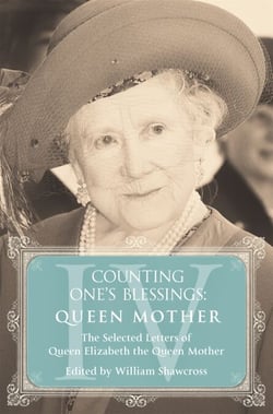 Queen Mother - The Selected Letters of Queen Elizabeth the Queen Mother: Part 4