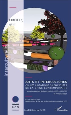 Arts et intercultures - ou les mutations silencieuses de la Chine contemporaine