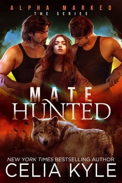 Mate Hunted - Alpha Marked