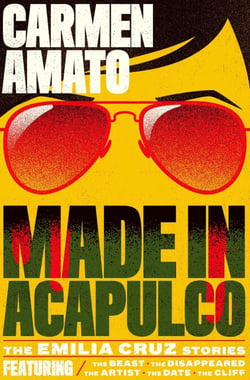 Made in Acapulco - Detective Emilia Cruz, #0