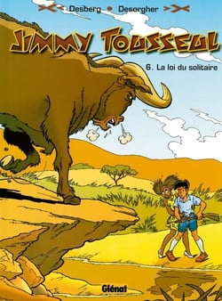 Jimmy Tousseul - Tome 06 - La loi du solitaire