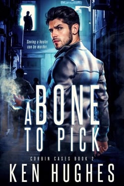 A Bone To Pick - Corbin Cases, #2