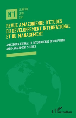 Revue amazonienne d'études du développement international et du management - Amazonian journal of international development and management studies
