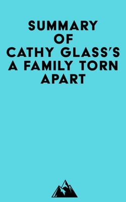 Summary of Cathy Glass's A Family Torn Apart