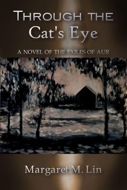 Through the Cat's Eye - Exiles of Aur, #4