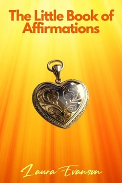 The Little Book of Affirmations