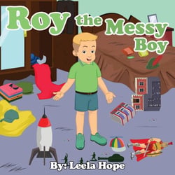 Roy the Messy Boy - Bedtime children's books for kids, early readers