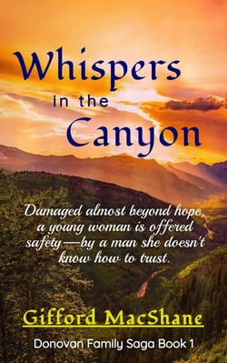 Whispers in the Canyon - Donovan Family Saga, #1