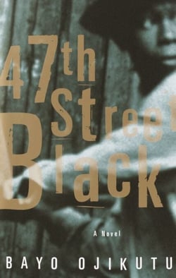 47th Street Black - A Novel