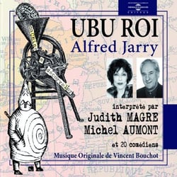 Ubu Roi - Théâtre sonore