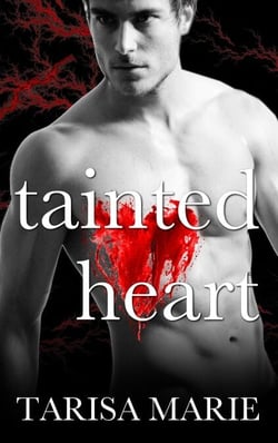 Tainted Heart - Tainted, #2