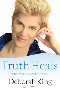 Truth Heals - What You Hide Can Hurt You