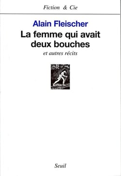La Femme qui avait deux bouches, et autres récits