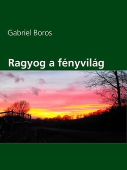 Ragyog a fényvilág