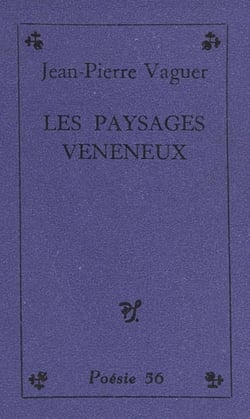 Les paysages vénéneux