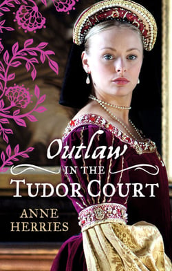 OUTLAW in the Tudor Court - Ransom Bride / The Pirate's Willing Captive