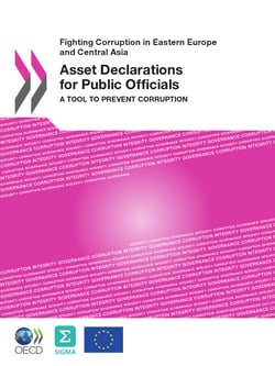 Asset Declarations for Public Officials - A Tool to Prevent Corruption