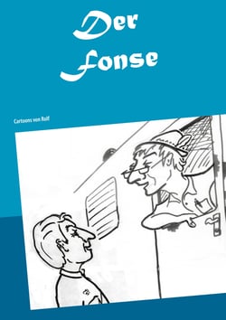 Der Fonse - Cartoons von Rolf