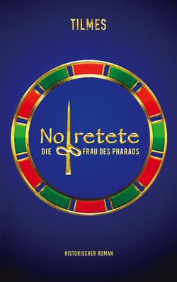 Nofretete - Die Frau des Pharaos