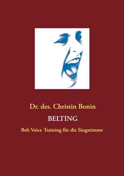 Belting - Belt Voice Training für die Singstimme