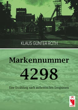 Markennummer 4298 - Eine Erzählung nach authentischen Ereignissen