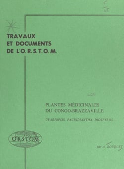 Plantes médicinales du Congo-Brazzaville - Uvariopsis, Pauridiantha, Diospyros...