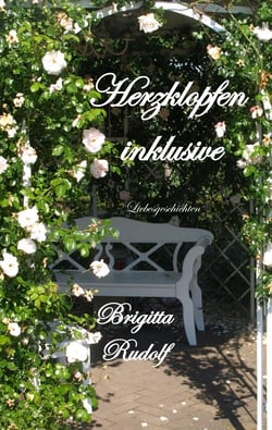 Herzklopfen inklusive - Liebesgeschichten