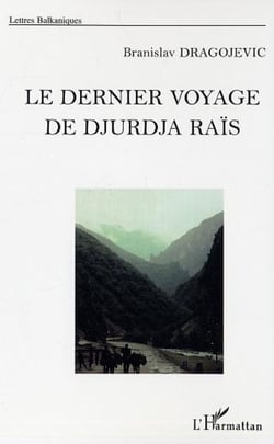 Le dernier voyage de Djurdja Raïs