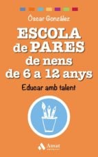 Escola de pares de nens de 6 a 12 anys - Educar amb talent