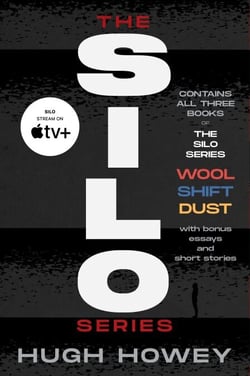 The Silo Series Collection - Wool, Shift, Dust, and Silo Stories