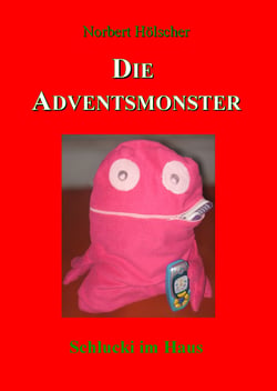 Die Adventsmonster - Schlucki im Haus