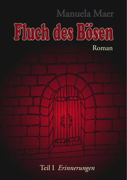 Fluch des Bösen - Teil I Erinnerungen