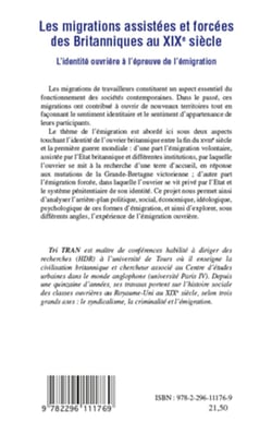 Les migrations assistées et forcées des Britanniques au XIX e siècle - L'identité ouvrière à l'épreuve de l'émigration