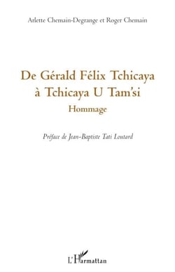 De Gérald Félix Tchicaya à Tchicaya U Tam'si