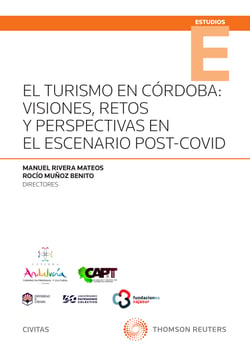 El Turismo en Córdoba: visiones, retos y perspectivas en el escenario post-Covid