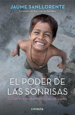 El poder de las sonrisas - La fuerza transformadora de un sueño