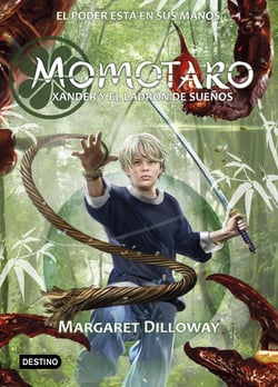Momotaro. Xander y el ladrón de sueños