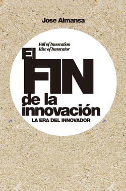 El fin de la innovación - La era del innovador