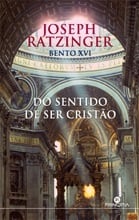 Do Sentido do Ser Cristão