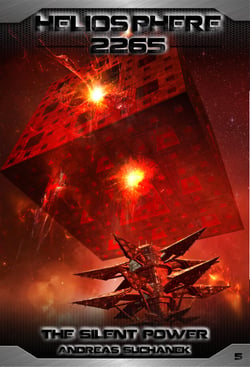 Heliosphere 2265, Volume 5: The Silent Power (Science Fiction)