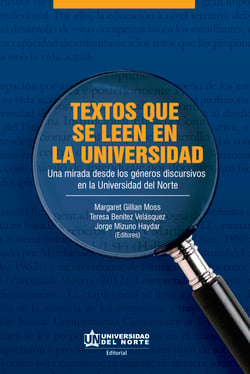 Textos que se leen en la universidad - Una mirada desde los géneros discursivos en la Universidad del Norte