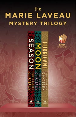 The Marie Laveau Mystery Trilogy - Season, Moon, and Hurricane