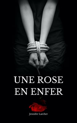 Une rose en Enfer