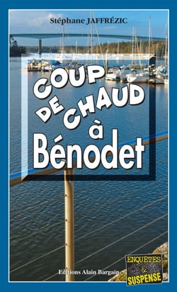 Coup de Chaud à Bénodet - Les enquêtes de Maxime Moreau - Tome 13