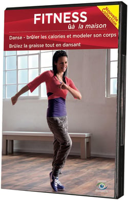 Fitness à la maison : Danse - Brûler les calories et modeler son corps